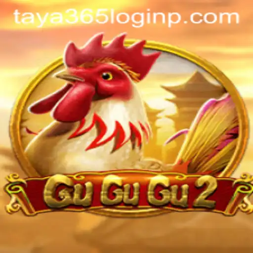 Exploring the Exciting World of GuGuGu2 and Taya 365 Login