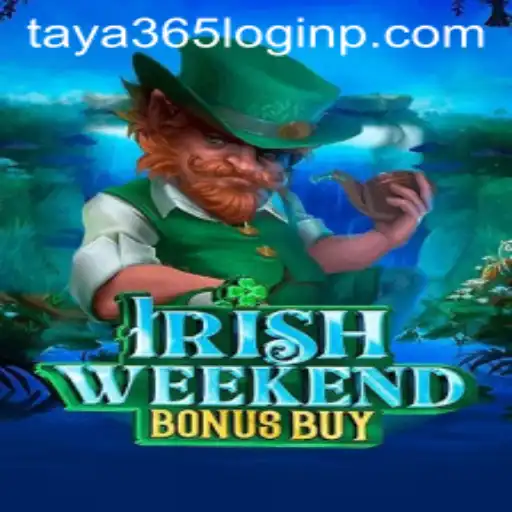 Exploring the Exciting World of IrishWeekendBonusBuy and Navigating Taya 365 Login