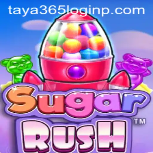 Exploring SugarRush and the Dynamics of Taya 365 Login