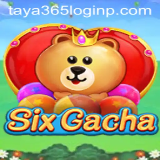 Exploring SixGacha: An Innovative Gaming Experience with Taya 365 Login